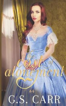 The Cost of Atonement - Book #2 of the Cost of Love