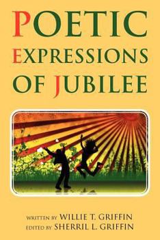 Paperback Poetic Expressions of Jubilee Book