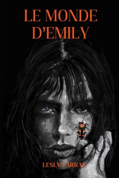 Paperback Le Monde d'Emily [French] Book