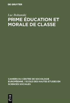 Hardcover Prime éducation et morale de classe [French] Book