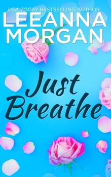 Just Breathe - Book #2 of the Protectors