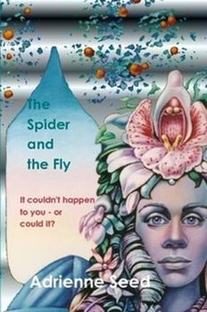 Paperback The Spider and the Fly Book