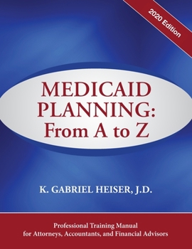 Paperback Medicaid Planning: A to Z (2020 ed.) Book