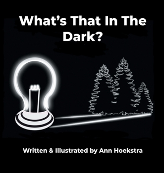 Paperback What's That In The Dark Book