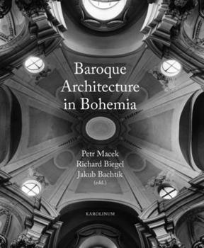 Hardcover Baroque Architecture in Bohemia Book