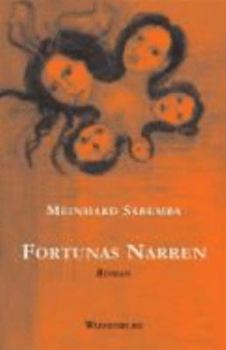 Perfect Paperback Fortunas Narren [German] Book