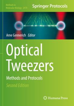 Paperback Optical Tweezers: Methods and Protocols Book