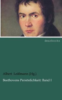 Paperback Beethovens Pers Nlichkeit: Band I [German] Book