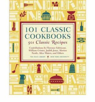 Hardcover 101 Classic Cookbooks: 501 Classic Recipes Book