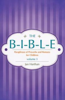 Paperback The B-I-B-L-E Volume 3 Book