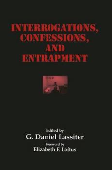 Paperback Interrogations, Confessions, and Entrapment Book