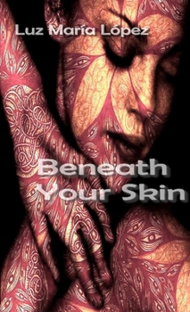 Paperback Beneath Your Skin Book