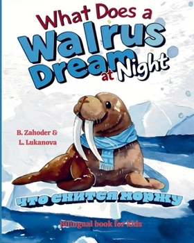Paperback What does a walrus dream at night Book