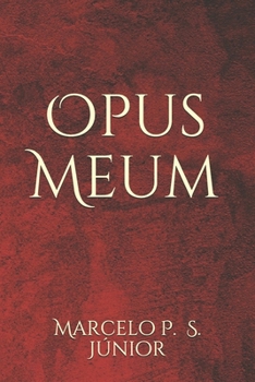 Paperback Opus Meum [Portuguese] Book