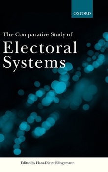 Hardcover The Comparative Study of Electoral Systems Book