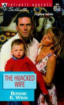 Mass Market Paperback The Hijacked Wife: Families Are Forever Book