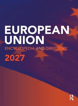 European Union Encyclopedia and Directory 2027