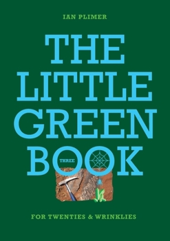 Paperback THE LITTLE GREEN BOOK - For Twenties and Wrinkles Book