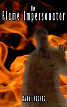 Paperback The Flame Impersonator Book