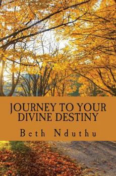 Paperback Journey to Your Divine Destiny Book