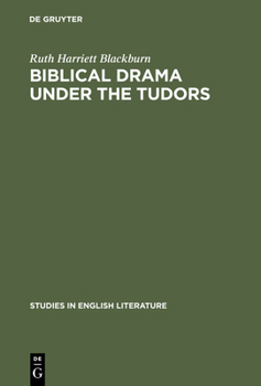 Hardcover Biblical Drama Under the Tudors Book