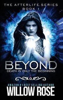 Beyond - Book #1 of the Afterlife