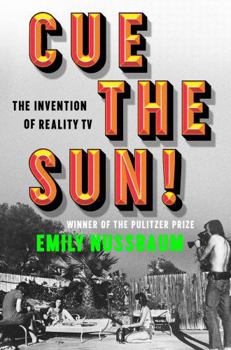 Hardcover Cue the Sun!: The Invention of Reality TV Book