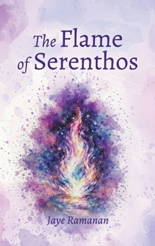 Hardcover The Flame of Serenthos Book