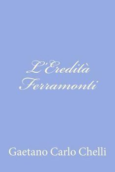 Paperback L'Eredità Ferramonti [Italian] Book