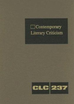 Hardcover Contemporary Literary Criticism: Criticism of the Works of Today's Novelists, Poets, Playwrights, Short Story Writers, Scriptwriters, and Other Creati Book