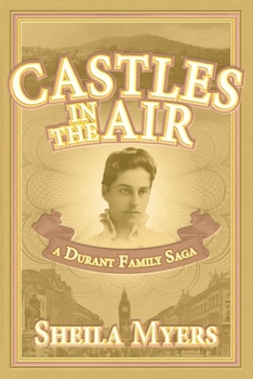 Paperback Castles in the Air: a Durant Family Saga Book