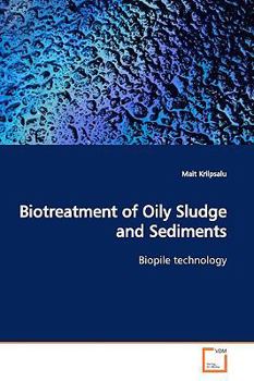 Paperback Biotreatment of Oily Sludge and Sediments Book