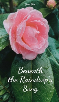 Hardcover Beneath the Raindrop's Song Book