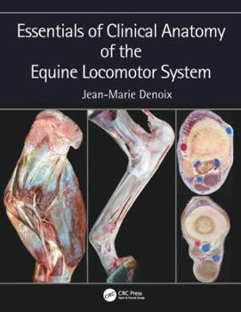 Hardcover Essentials of Clinical Anatomy of the Equine Locomotor System Book