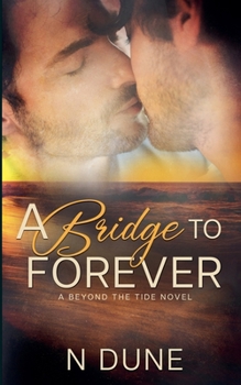 Paperback A Bridge to Forever Book