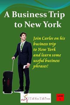 Paperback A Business Trip to New York Book