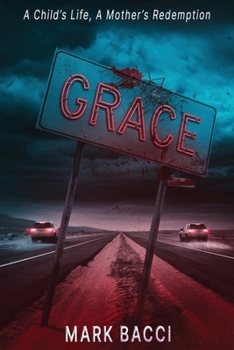 Paperback Grace: A Border Thriller of Survival and Redemption Book