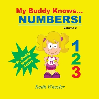 Paperback My Buddy Knows...Numbers Book