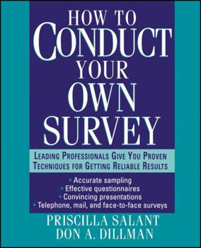 Paperback How to Conduct Your Own Survey Book