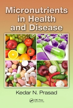 Hardcover Micronutrients in Health and Disease Book