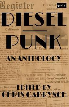 Paperback Dieselpunk: An Anthology Book