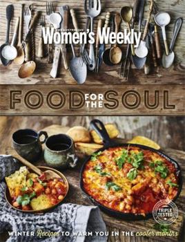 Hardcover Food for the Soul (The Australian Women's Weekly) Book