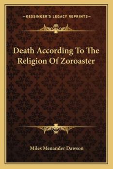 Paperback Death According To The Religion Of Zoroaster Book