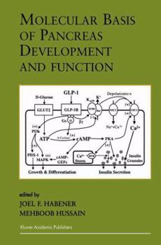 Paperback Molecular Basis of Pancreas Development and Function Book