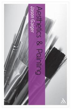 Paperback Aesthetics and Painting (Bloomsbury Aesthetics) Book