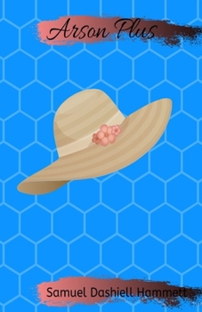 Paperback Arson Plus Illustrated Book