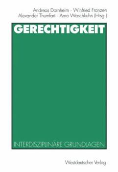 Paperback Gerechtigkeit: Interdisziplinäre Grundlagen [German] Book