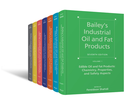 Hardcover Bailey's Industrial Oil and Fat Products, 7 Volume Set Book