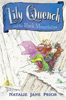 Paperback Lily Quench and the Black Mountains Book