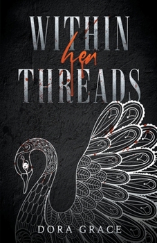 Paperback Within Her Threads Book